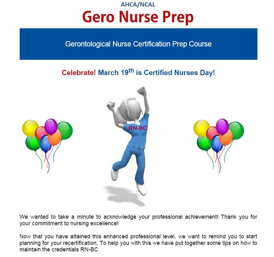 Celebrate! March 19th is Certified Nurses Day!