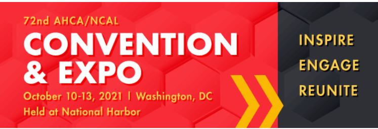 Upcoming AHCA/NCAL Convention & Expo Offers Education on Key Topics That Matter Most to You