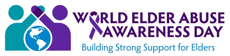 World Elder Abuse Awareness Day is June 15th
